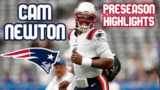 Cam Newton 2021 Preseason Highlights