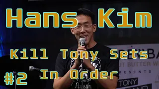 Kill Tony - Hans Kim Appearances in Order - Part 2