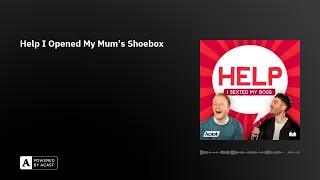 Help I Opened My Mum's Shoebox