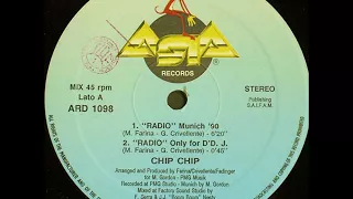 Chip Chip - Radio ( Munich '90 )