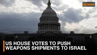 US House votes to push weapons shipments to Israel | DD India Live