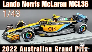 Lando Norris McLaren MCL36 Australian GP 2022,Spark Models 1/43rd F1 Review