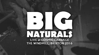 Big Naturals - Live Brixton 2016 FULL SET