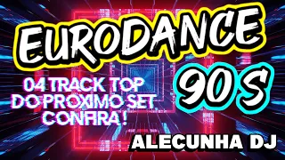 EURODANCE 90S EP. 02 (AleCunha DJ)