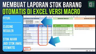 Membuat Laporan Stok Barang Otomatis di Excel Versi Macro Bisa Closing Reguler | Free Download