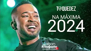 TOQUE DEZ - NA MÁXIMA 2024 - REPERTÓRIO ATUALIZADO