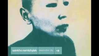 Sainkho Namtchylak - Stepmother City (2002)