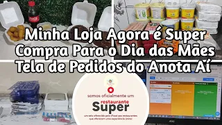 Minha Loja é Super no Ifood / Compra para o dia das Mães / Tela de Pedidos do anota aí