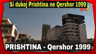 Prishtina - Qershor 1999