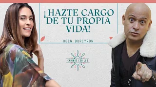 ¡Hazte cargo de tu propia vida! con Odin Dupeyron | Caminos con Luz