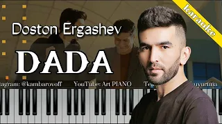 Doston Ergashev - Dada karaoke minus remix piano version lyric matni togdan tushmas qor boling tekst