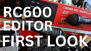 FIRST LOOK!!  Boss RC600 Editor now Available