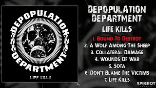 Depopulation Departament - Life Kills