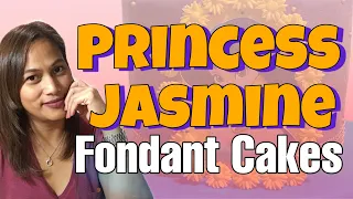 MAKING A DISNEY PRINCESS JASMINE THEMED FONDANT CAKES