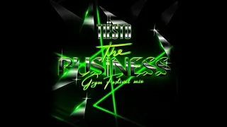 Tiesto - The Business (GRYM Festival Mix)