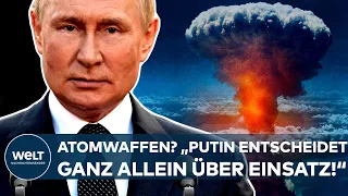 UKRAINE-KRIEG: Nuklearwaffen? "Putin entscheidet ganz allein!" Experte verrät die Vorwarnungen