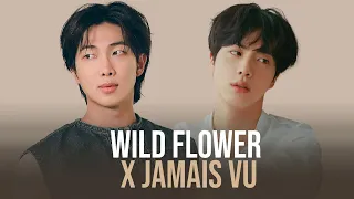 Wild Flower x Jamais Vu - RM & BTS | Mashup