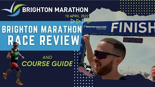 Brighton Marathon | REVIEW & COURSE GUIDE