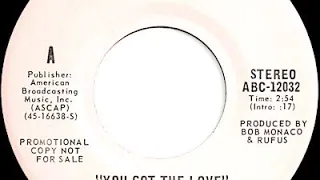 Rufus featuring Chaka Khan - You Got The Love