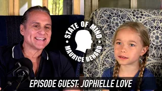 STATE OF MIND with MAURICE BENARD: JOPHIELLE LOVE