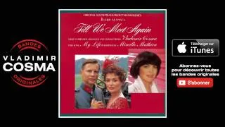 Mireille Mathieu - My Life - BO Du Film Till We Meet Again