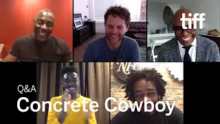 CONCRETE COWBOY Q&A | TIFF 2020