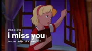 anndi mcafee — i miss you / from "tom and jerry the movie", 1992