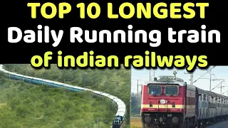 Top 10 longest daily running train of indian railways