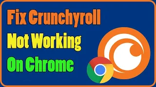Fix Crunchyroll Not Working On Chrome | Fix Crunchyroll Black Screen | IS CRUNCHYROLL DOWN?