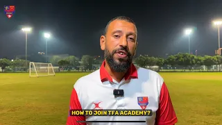 How to Join TFA Football Academy in Dubai from Abroad?