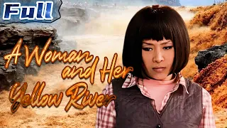 【ENG】A Woman and Her Yellow River | Drama Movie | The Yellow River | China Movie Channel ENGLISH