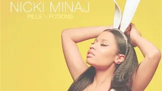 NIcki Minaj - Pills 'N' Potions (no rap)