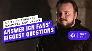 Game of Thrones’ Samwell and Davos on Whether They Liked Season 8 - Comic Con 2019