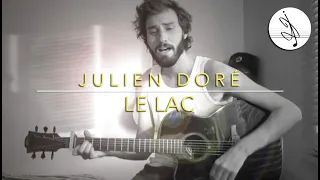 LE LAC - Julien DORÉ (Cover)