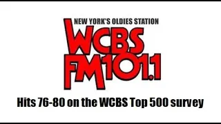 Hits 76-80 on the WCBS-FM oldies survey