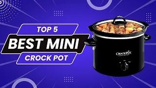 Best mini slow cooker: Top 5 picks for this moment