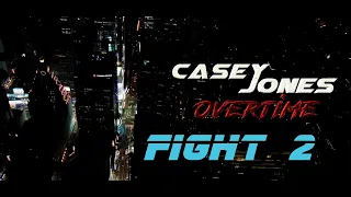 Casey Jones: Overtime - Fight 2