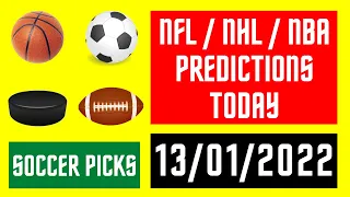 BETTING TIPS AND PREDICTIONS TODAY 13/01/2022 BEST SURE WINS FREE SOCCER PICKS NBA DAILY FOOTBALL