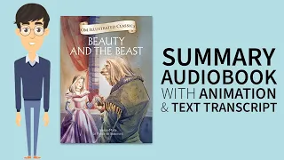 Summary Audiobook - "Beauty and the Beast" By Jeanne-Marie Leprince de Beaumont