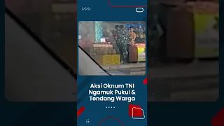 Viral Aksi Oknum TNI Ngamuk Pukul dan Tendang Warga Tak Terima Mobilnya Diserempet, Ini Sosoknya