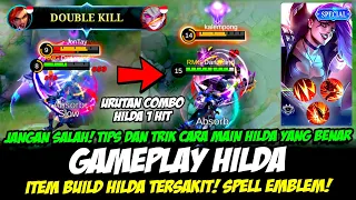 URUTAN COMBO HILDA 1 HIT❗ITEM & BUILD HILDA TERSAKIT 2023❗CARA MAIN HILDA❗ TUTORIAL & GAMEPLAY HILDA