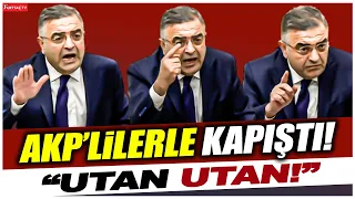 Sezgin Tanrıkulu Meclis'te AKP'lilerle kapıştı! "Utan utan!"