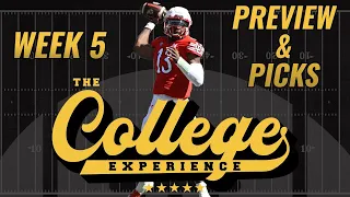 College Football Week 5 Picks & Preview | The College Football Experience