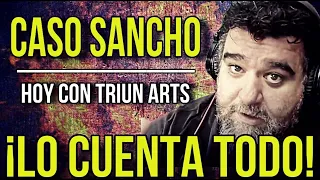 Caso Sancho:  Hoy con TRIUN ARTS, ¡LO CUENTA TODO! Encuentran el TORAX de Edwin Arrieta