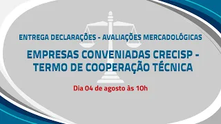 04/08/2022 - 10h - Entrega Declarações: Avaliações Mercadológicas