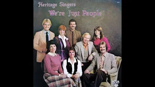 Heritage Singers - "We're Just People" (Remastered)