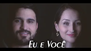 Eu e você - Biollo & Maiara Azuna