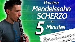 Mendelssohn Scherzo Clarinet Excerpt Practice Routine
