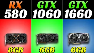 RX 580 Vs. GTX 1060 vs. GTX 1660 | 1080p and 1440p | New Games Benchmarks