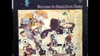 Hamilton Camp. For My Loved Ones 1968